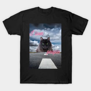 I love scaring people - Black cat T-Shirt